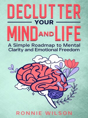 cover image of Declutter Your Mind and Life